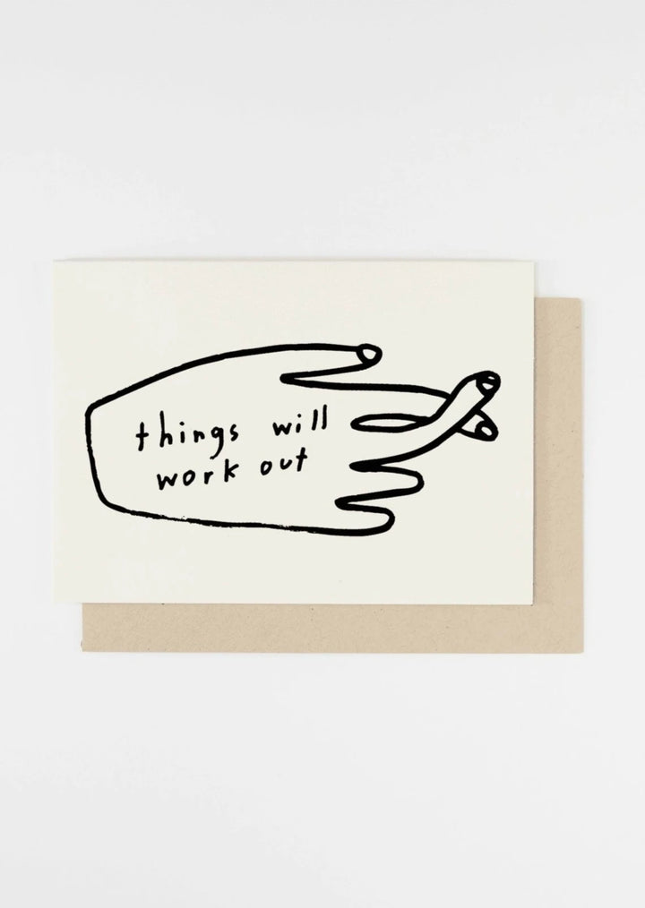 Things Will Work Out Card